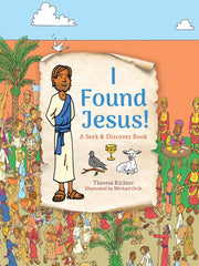 I Found Jesus!: A Seek & Discover Book