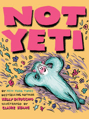 Not Yeti (Hardcover)