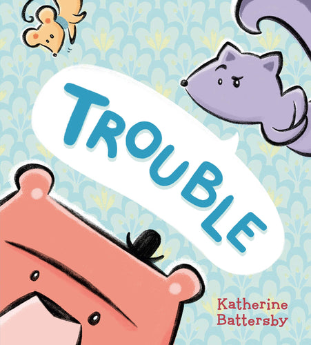 Trouble (Hardcover) Children's Books Happier Every Chapter   