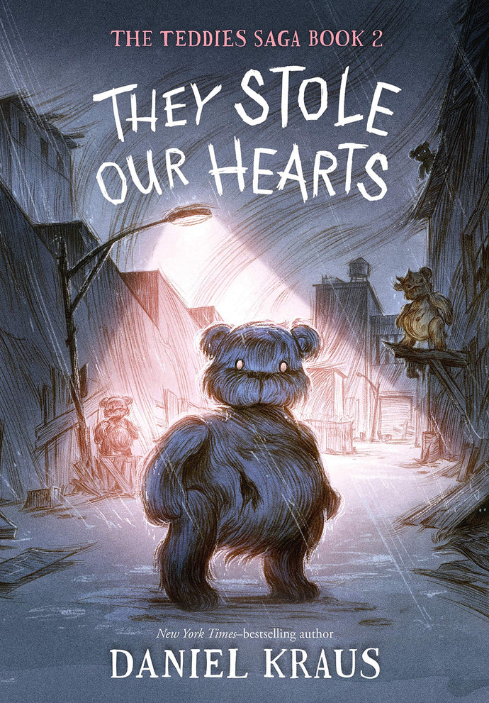 They Stole Our Hearts (The Teddies Saga, Bk. 2) (Hardcover) Children's Books Happier Every Chapter   