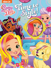 Time to Style! (Sunny Day) (Board Books)