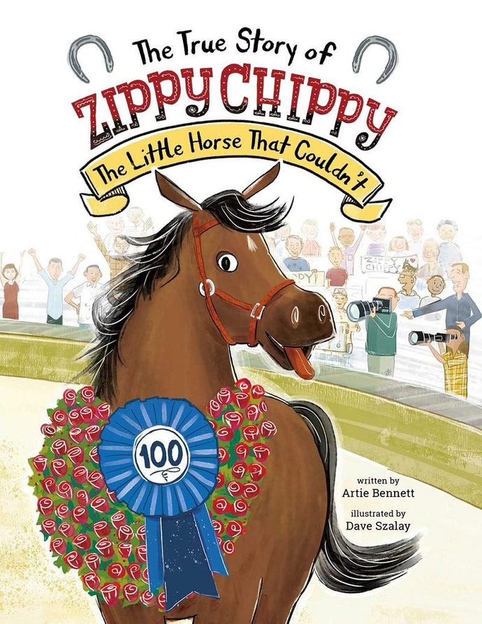 The True Story of Zippy Chippy: The Little Horse That Couldn't (Hardcover) Children's Books Happier Every Chapter   