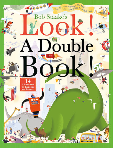 Look! A Double Book!: 14 Adventures to Explore and Discover (Look! A Book!) Children's Books Happier Every Chapter   