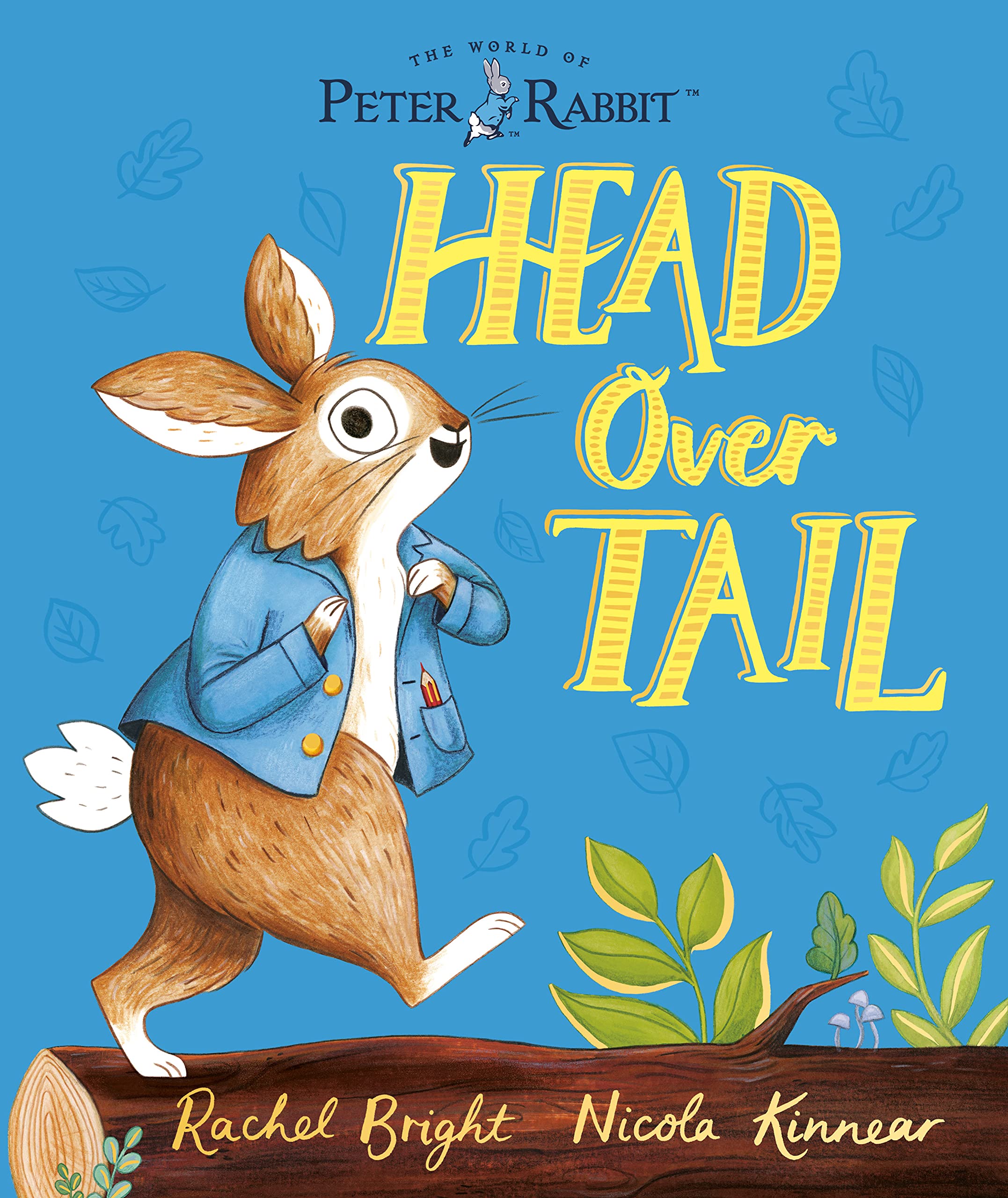Head Over Tail (The World of Peter Rabbit)