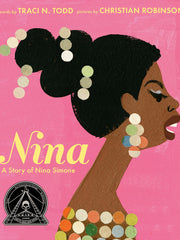 Nina: A Story of Nina Simone (Hardcover)