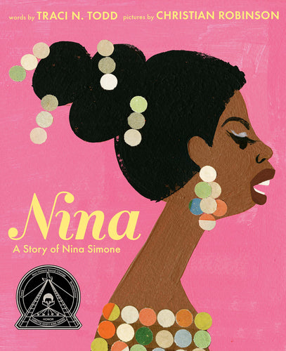 Nina: A Story of Nina Simone (Hardcover) Children's Books Happier Every Chapter   