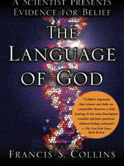 The Language of God: A Scientist Presents Evidence for Belief (Paperback)
