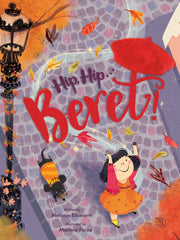 Hip, Hip...Beret! (Touch-and-Feel Storybook) (Hardcover)