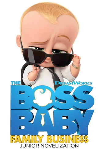 Junior Novelization (The Boss Baby: Family Business) Children's Books Happier Every Chapter   
