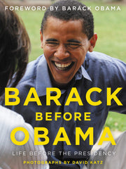 Barack Before Obama: Life Before the Presidency (Hardcover)