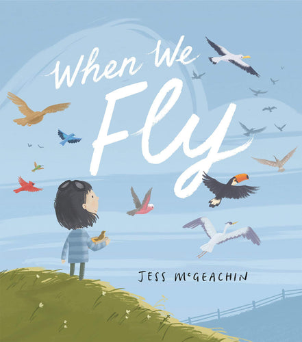 When We Fly Children's Books Happier Every Chapter   