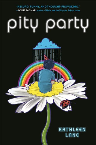 Pity Party (Hardcover) Children's Books Happier Every Chapter   