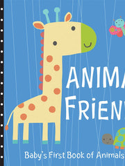 Animal Friends (Baby's First Book of Animals)