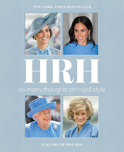 HRH: So Many Thoughts on Royal Style (Hardcover) Adult Non-Fiction Happier Every Chapter   