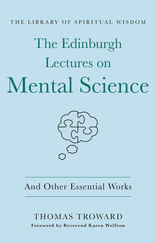 The Edinburgh Lectures on Mental Science: And Other Essential Works (The Library of Spiritual Wisdom) (Hardcover) Adult Non-Fiction Happier Every Chapter   