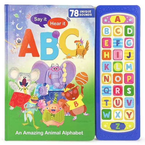 Say It Hear It ABC: An Amazing Animal Alphabet Play-a-Sound Children's Books Happier Every Chapter   