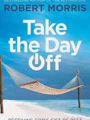 Take the Day Off: Receiving God's Gift of Rest (Hardcover)