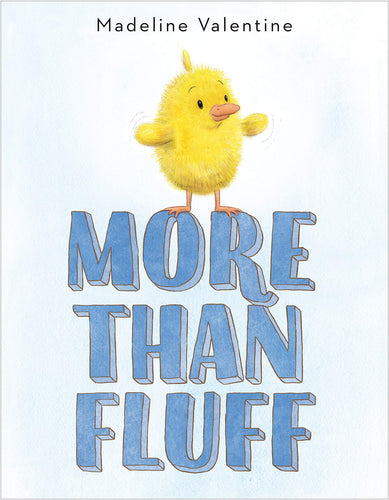 More Than Fluff (Hardcover) Children's Books Happier Every Chapter   