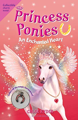 An Enchanted Heart (Pincess Ponies, Bk. 12) Children's Books Happier Every Chapter   