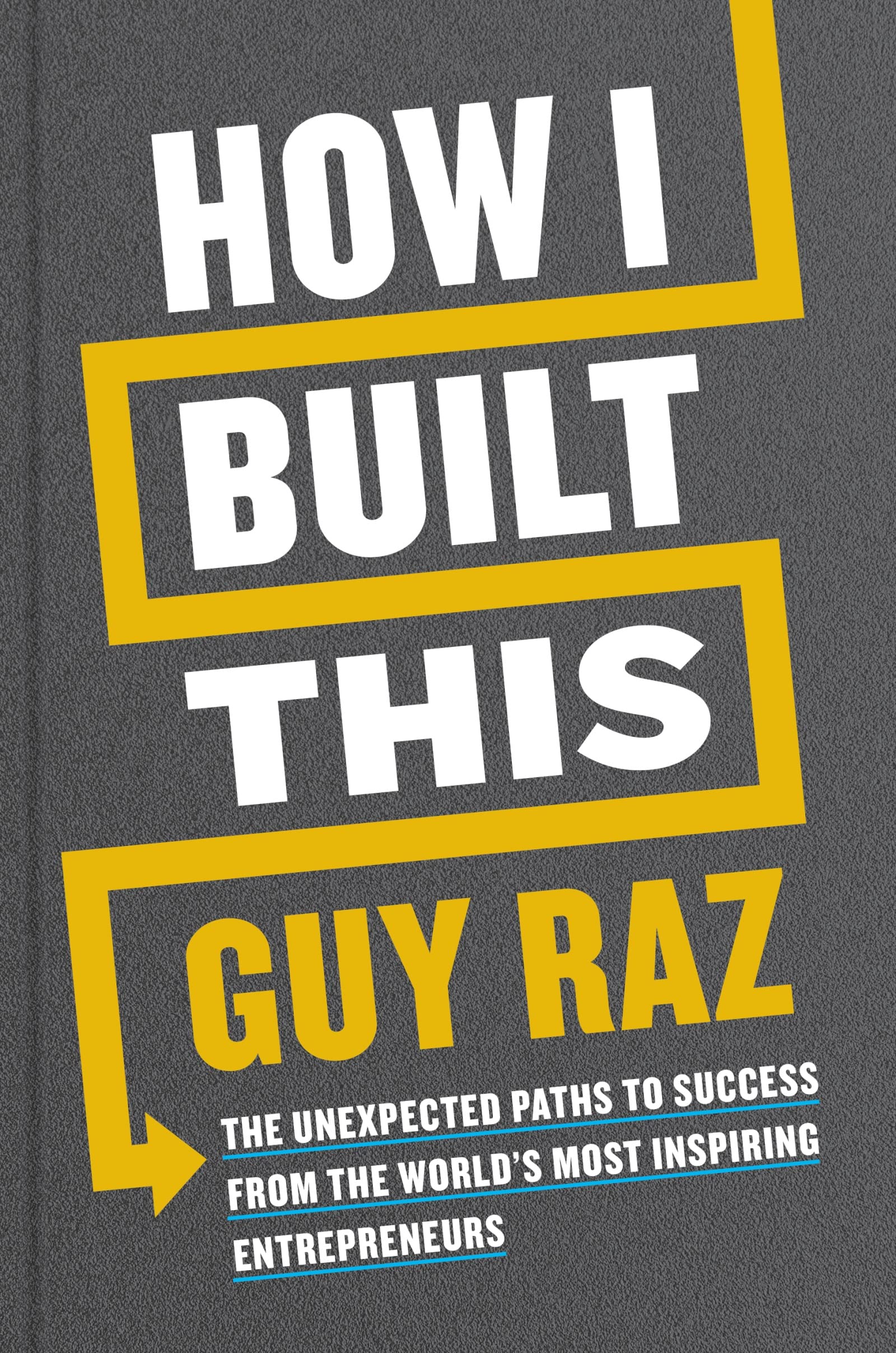 How I Built This (Hardcover)