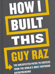 How I Built This (Hardcover)