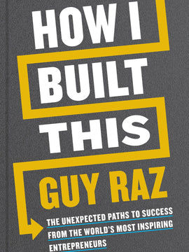 How I Built This (Hardcover)