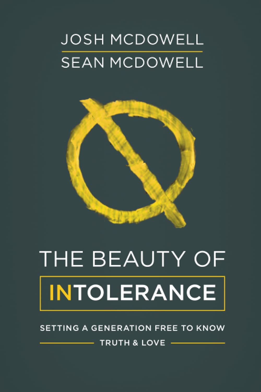 The Beauty of Intolerance (Paperback)