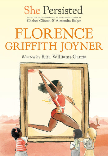 Florence Griffith Joyner (She Persisted) Children's Books Happier Every Chapter   