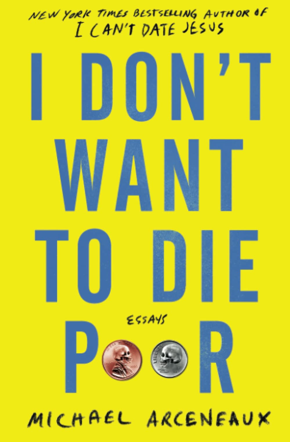 I Don't Want to Die Poor (Paperback)