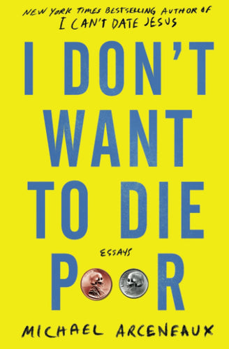 I Don't Want to Die Poor (Paperback) Adult Non-Fiction Happier Every Chapter   