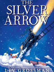 The Silver Arrow (Hardcover)