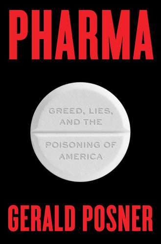 Pharma: Greed, Lies, and the Poisoning of America (Hardcover) Adult Non-Fiction Happier Every Chapter   