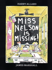 Miss Nelson Is Missing!