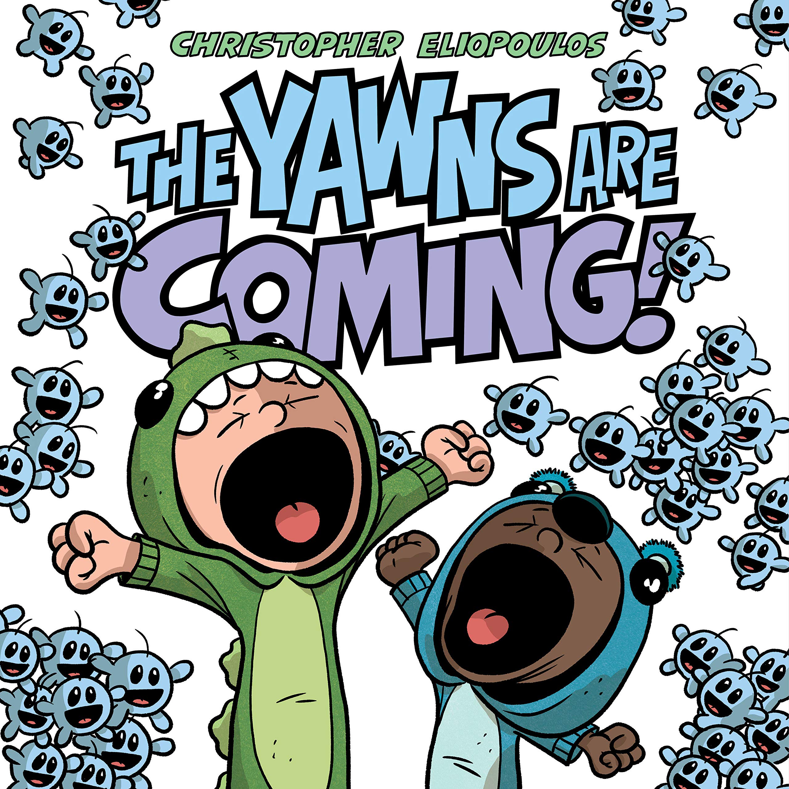 The Yawns Are Coming! (Hardcover)