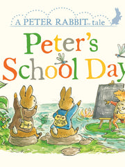 Peter's School Day ( A Peter Rabbit Tale) (Board Books)