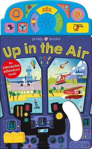 Up in the Air: An Interactive Sound Book! Children's Books Happier Every Chapter   