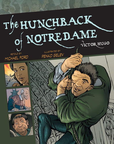 The Hunchback of Notre Dame (Graphic Classics, Bk. 7) (Paperback) Children's Books Happier Every Chapter   
