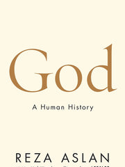 God: A Human History (Hardcover)