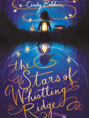 The Stars of Whistling Ridge (Hardcover)