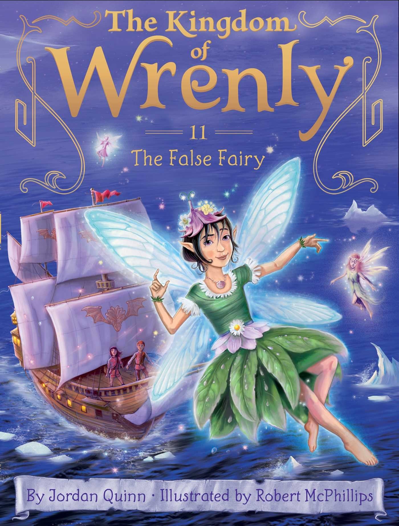 The False Fairy (The Kingdom of Wrenly, Bk. 11) (Paperback)