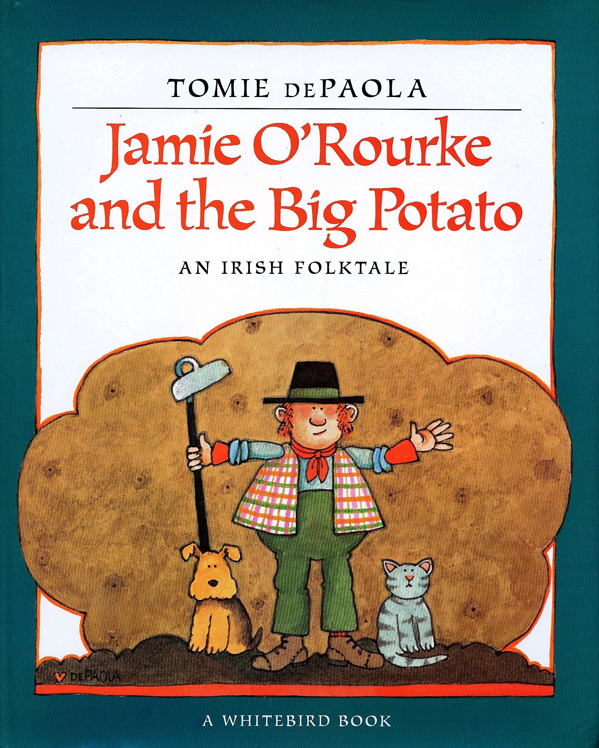Jamie O'Rourke And The Big Potato (Softcover)