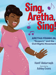 Sing, Aretha, Sing!: Aretha Franklin,