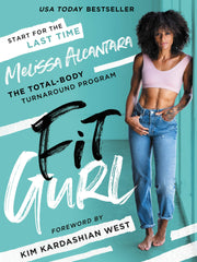 Fit Gurl: The Total-Body Turnaround Program (Hardcover)