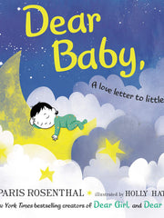 Dear Baby: A Love Letter to Little Ones