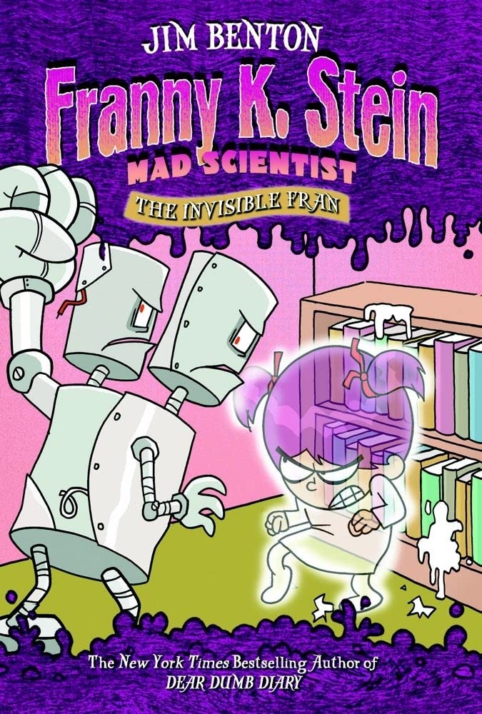 The Invisible Fran (Franny K. Stein Mad Scientist, Bk. 3) (Paperback)
