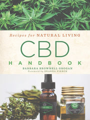 CBD Handbook (Recipes for Natural Living, Bk. 4) (Paperback)