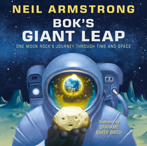 Bok's Giant Leap: One Moon Rock's Journey Through Time and Space Children's Books Happier Every Chapter   