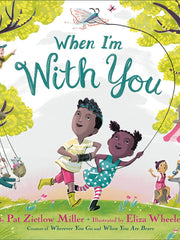 When I'm With You