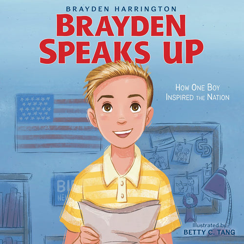 Brayden Speaks Up (Hardcover) Children's Books Happier Every Chapter   