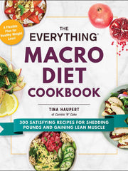 The Everything Macro Diet Cookbook (The Everything Series) (Softcover)